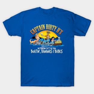 Boatin',Bananas, & Babes T-Shirt